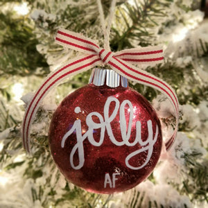 Jolly AF Christmas Ornament
